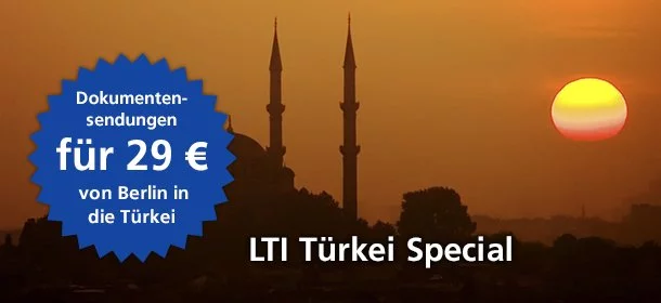 LTI Türkei Special Dokumentsendungen für 29 Euro von Berlin in die Türkei